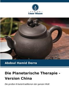 portada Die Planetarische Therapie - Version China (en Alemán)