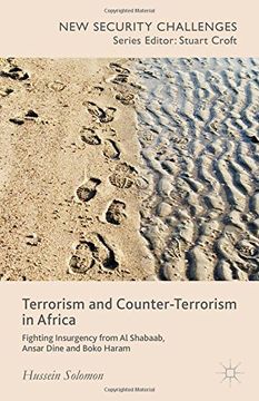 portada Terrorism and Counter-Terrorism in Africa: Fighting Insurgency from Al Shabaab, Ansar Dine and Boko Haram (New Security Challenges)