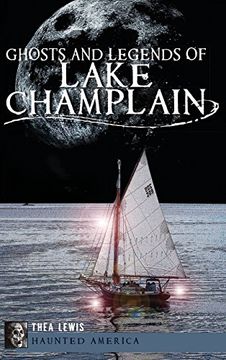 portada Ghosts and Legends of Lake Champlain (en Inglés)