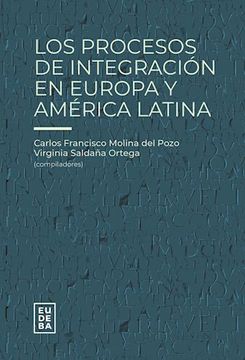 portada Los procesos de integración en Europa y América Latina