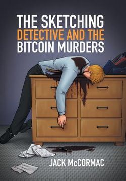 portada The Sketching Detective and the Bitcoin Murders (en Inglés)