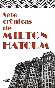 portada Sete Crônicas de Milton Hatoum (in Portuguese)
