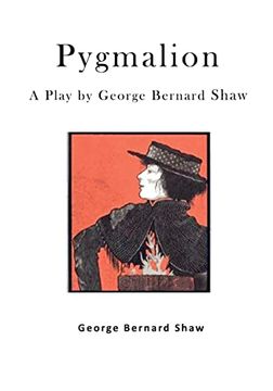portada Pygmalion: A Play by George Bernard Shaw (en Inglés)