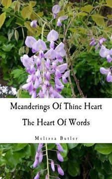 portada Meanderings Of Thine Heart: The Heart Of Words: Volume 3