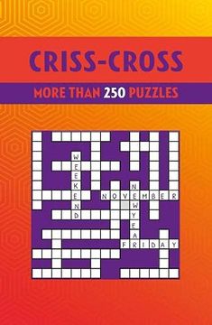 portada Criss-Cross: More Than 250 Puzzles (B304S) (in English)
