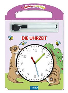 portada Schreib und Wisch weg die Uhrzeit mit Stift: 24 Seiten (Schreib und Wisch weg Lernhefte, Band 3) (in German)