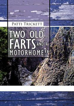 portada two old farts and a motorhome!! (in English)