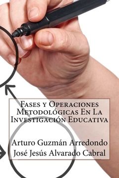 portada Fases y Operaciones Metodológicas en la Investigación Educativa (in Spanish)