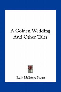 portada a golden wedding and other tales