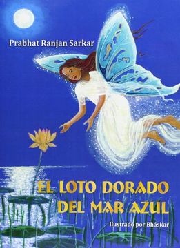 portada El Loto Dorado Del Mar Azul (in Spanish)