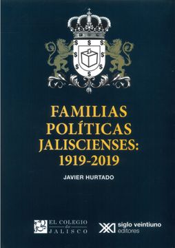 portada Famililas Políticas Jaliscienses 1919-2019