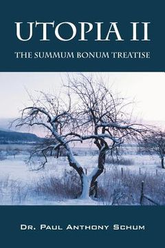 portada utopia ii: the summum bonum treatise