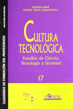 portada Cultura Tecnológica. Estudios de ciencia, tecnología y sociedad