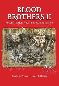 portada Blood Brothers II: Reconstruction - Racism - Riots - Ratification