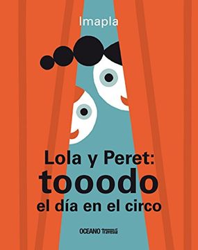 portada Lola y Peret: Tooodo el día en el Circo