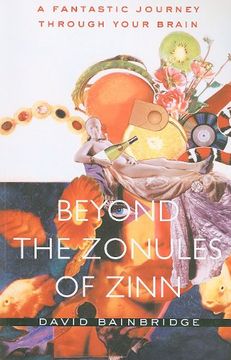 portada Beyond the Zonules of Zinn: A Fantastic Journey Through Your Brain (in English)