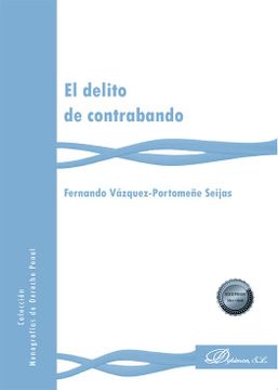 portada El Delito de Contrabando (in Spanish)