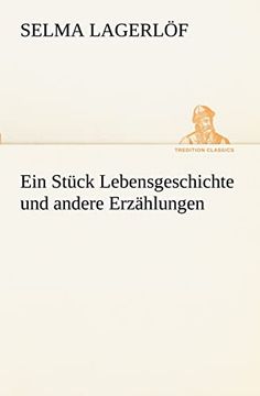 portada Ein Stuck Lebensgeschichte und Andere Erzahlungen (in German)