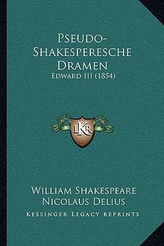 portada pseudo-shakesperesche dramen: edward iii (1854) (in English)