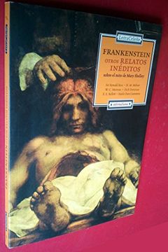 portada Frankenstein, otros relatos ineditos (in Spanish)