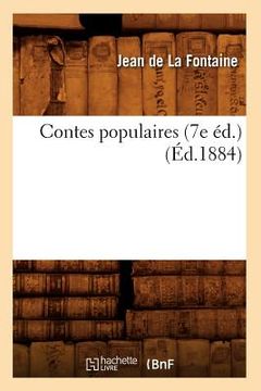 portada Contes Populaires (7e Éd.) (Éd.1884) (en Francés)