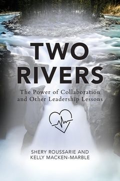 portada Two Rivers: The Power of Collaboration (en Inglés)