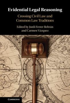 portada Evidential Legal Reasoning: Crossing Civil law and Common law Traditions (in English)