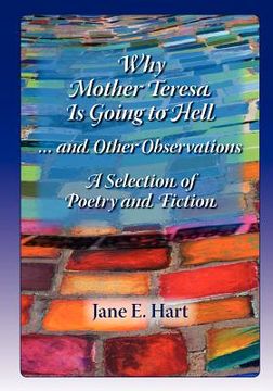 portada why mother teresa is going to hell... and other observations (en Inglés)