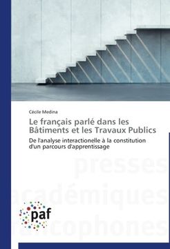 portada Le français parlé dans les Bâtiments et les Travaux Publics