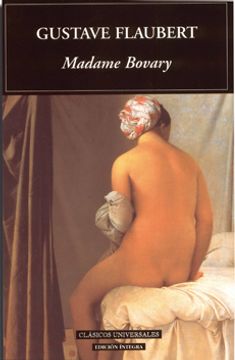 Madame Bovary (Clásicos universales)