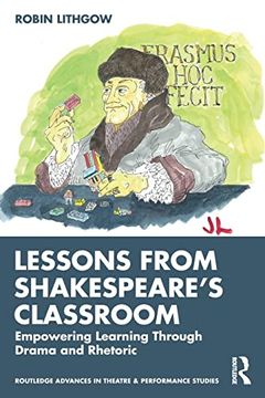 portada Lessons From Shakespeare’S Classroom (Routledge Advances in Theatre & Performance Studies) (en Inglés)