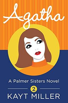 portada Agatha: A Palmer Sisters Book 2 (en Inglés)