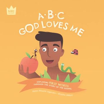 portada Abc god Loves me: Exploring First Words Through the Story of the Gospel (Bible Explorers) (en Inglés)