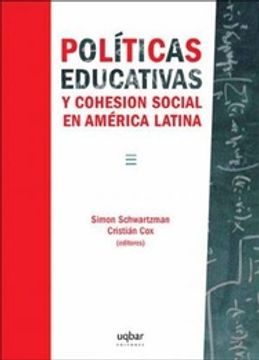 portada Politicas Educativas y Cohesion Social en America Latina