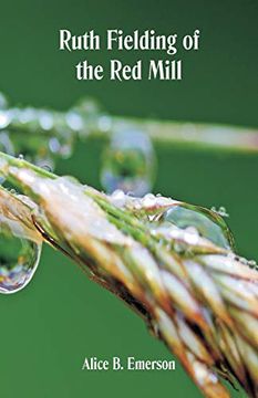 portada Ruth Fielding of the red Mill (en Inglés)