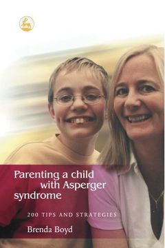 portada Parenting a Child With Asperger Syndrome: 200 Tips and Strategies 