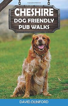 portada Cheshire dog Friendly pub Walks: 20 dog Walks (en Inglés)