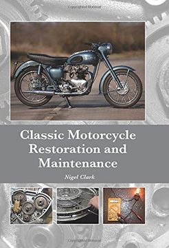 portada Classic Motorcycle Restoration and Maintenance (in English)
