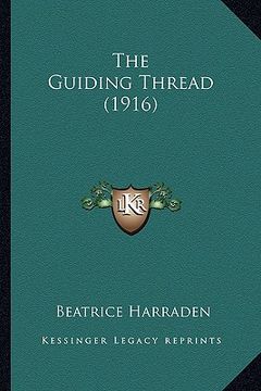 portada the guiding thread (1916) (en Inglés)
