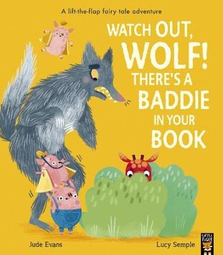 portada Watch Out, Wolf! There'S a Baddie in Your Book (en Inglés)