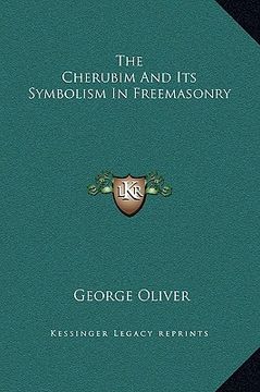 portada the cherubim and its symbolism in freemasonry (en Inglés)