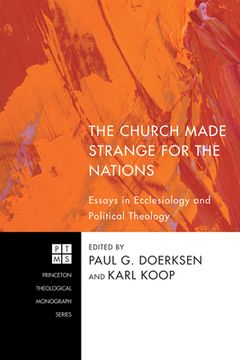 portada The Church Made Strange for the Nations (en Inglés)