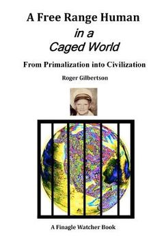 portada a free-range human in a caged world (en Inglés)