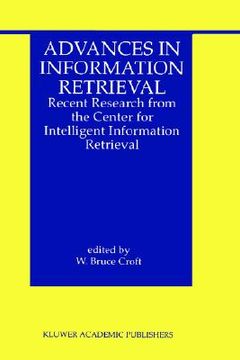 portada advances in information retrieval: recent research from the center for intelligent information retrieval (en Inglés)