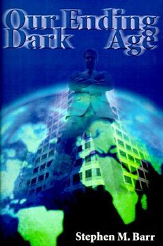 portada our ending dark age (en Inglés)