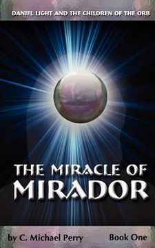 portada the miracle of mirador (in English)