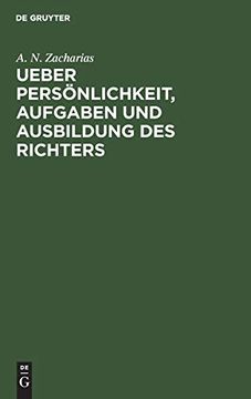 portada Ueber Persönlichkeit, Aufgaben und Ausbildung des Richters (in German)