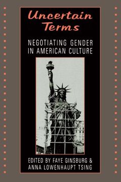 portada Uncertain Terms: Negotiating Gender in American Culture (en Inglés)