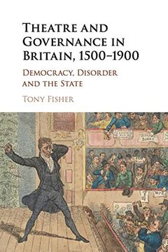 portada Theatre and Governance in Britain, 1500-1900 (en Inglés)