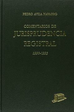 portada Comentarios de jurisprudencia registral : años 1990-1993